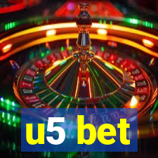 u5 bet